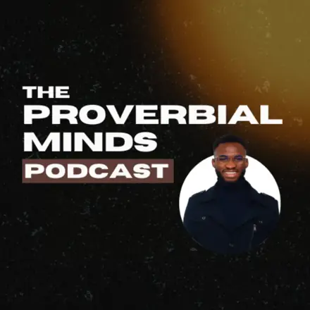Published episode artwork for Proverbial Minds