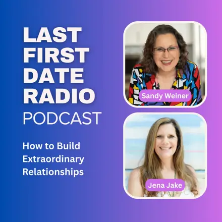 Published episode artwork for Last First Date Radio