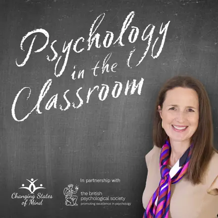 Published episode artwork for Psychology in the Classroom