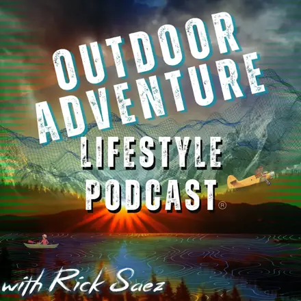 Published episode artwork for Outdoor Adventure Lifestyle Podcast