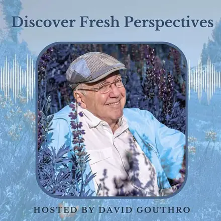Published episode artwork for Discover Fresh Perspectives