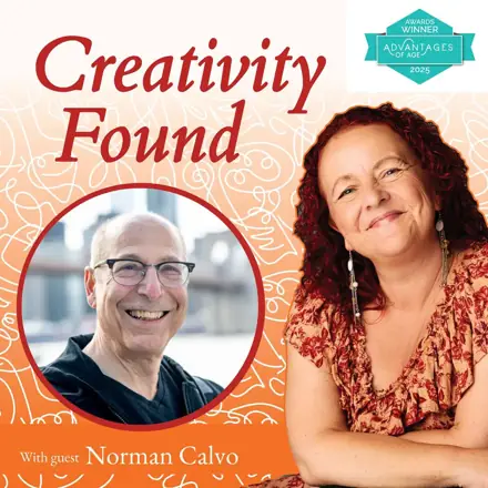 Published episode artwork for Creativity Found: Finding Creativity Later in Life