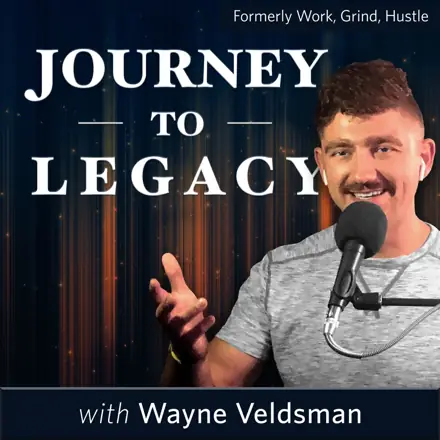 Published episode artwork for Journey To Legacy