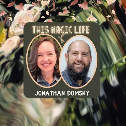 Published episode artwork for This Magic Life Podcast