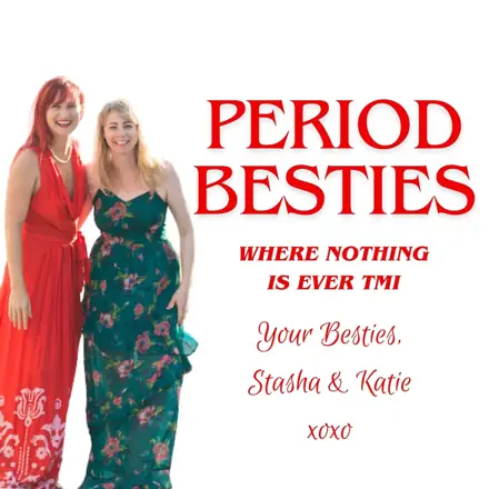 Published episode artwork for Period Besties Podcast