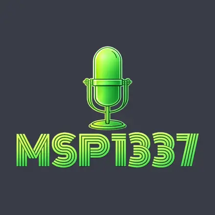 Published episode artwork for MSP 1337 | Cybersecurity Education and Security Guidance