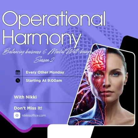 Published episode artwork for Operational Harmony: Balancing Business & Mental Wellbeing