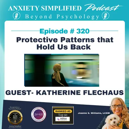 Published episode artwork for Anxiety Simplified - Beyond Traditional Psychology