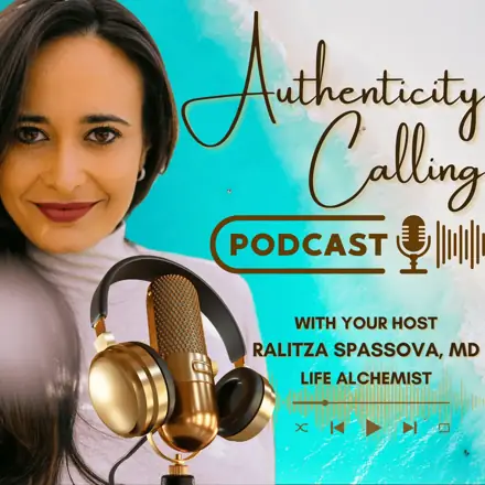 Published episode artwork for Authenticity Calling Podcast