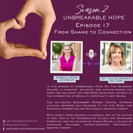 Published episode artwork for Unbreakable Hope with Jessica-Rose