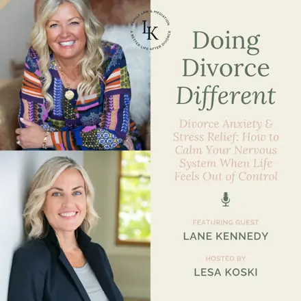 Published episode artwork for Doing Divorce Different with Lesa Koski