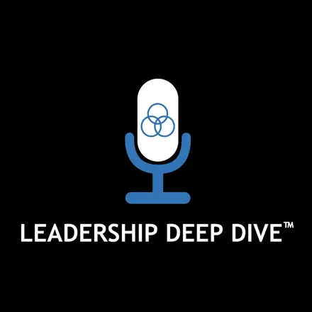 Published episode artwork for Leadership Deep Dive