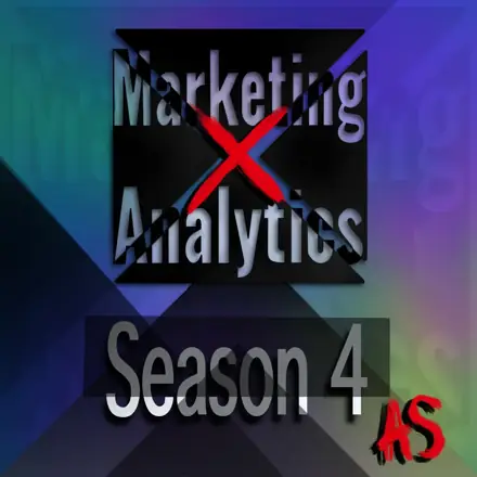 Published episode artwork for Marketing x Analytics