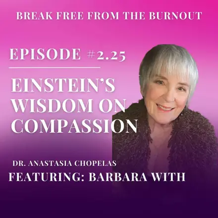 Published episode artwork for Break Free from the Burnout: Release Your Harmful Energetic Patterns