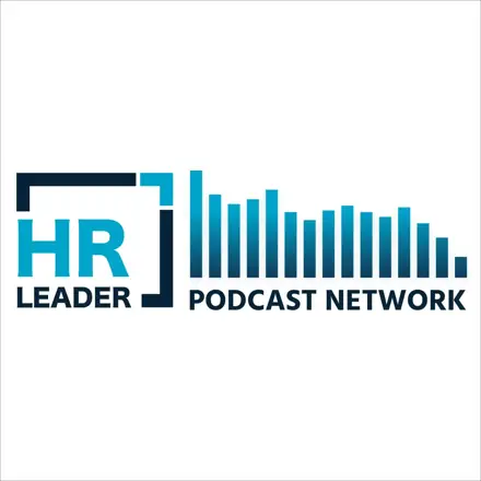 Published episode artwork for HR Leader Podcast Network
