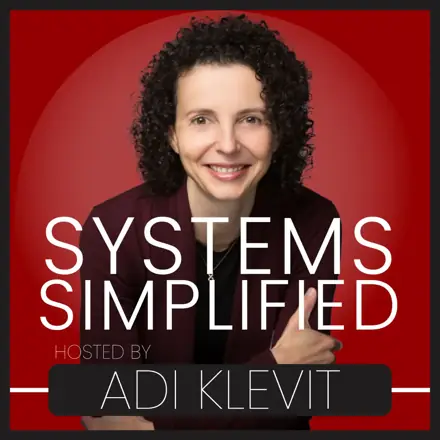 Published episode artwork for Systems Simplified