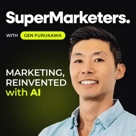 Published episode artwork for SuperMarketers.ai: Your Roadmap to AI-Driven Marketing