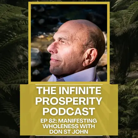 Published episode artwork for The Infinite Prosperity Podcast