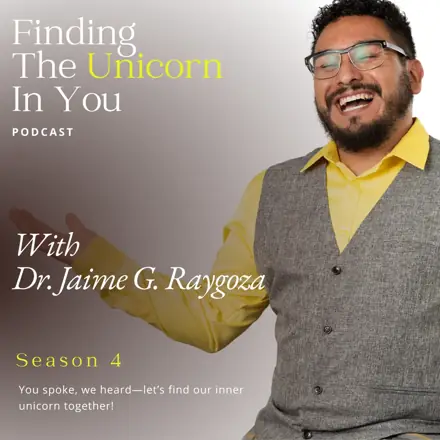 Published episode artwork for Finding the Unicorn in You