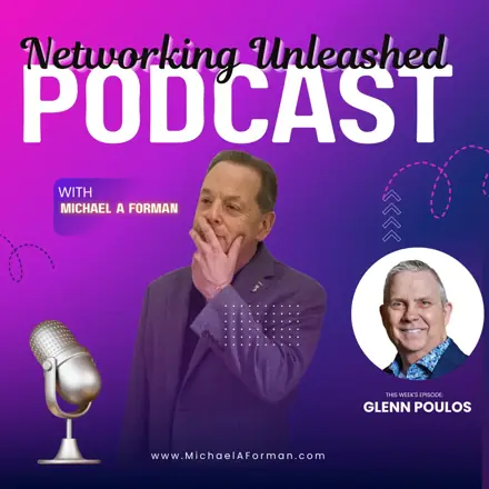 Published episode artwork for Networking Unleashed: Building Profitable Connections