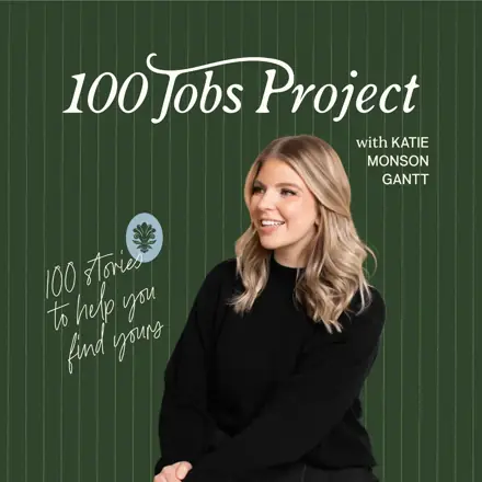 Published episode artwork for The 100 Jobs Project